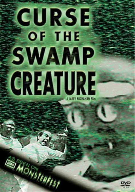 The Curse of the Monster: Hiding in the Depths of the Swamp